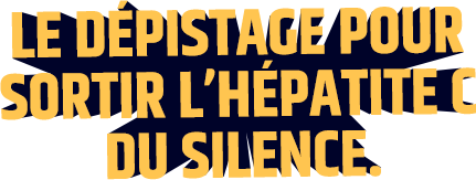 Le dépistage pour sortir l'hépatite C du silence